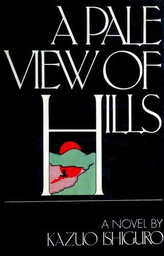 A Pale View of Hills