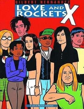 Love and Rockets X