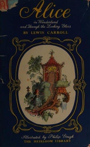 Alice's Adventures in Wonderland & Through the Looking Glass