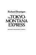 The Tokyo-Montana Express