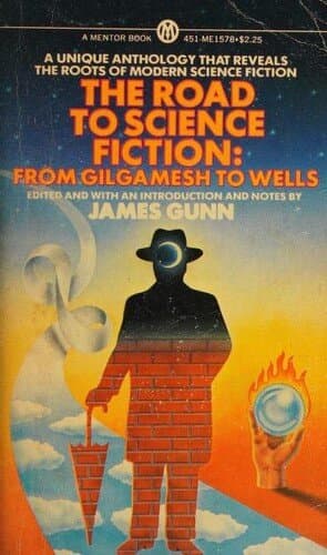 The Road to Science Fiction