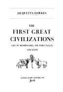 The First Great Civilizations
