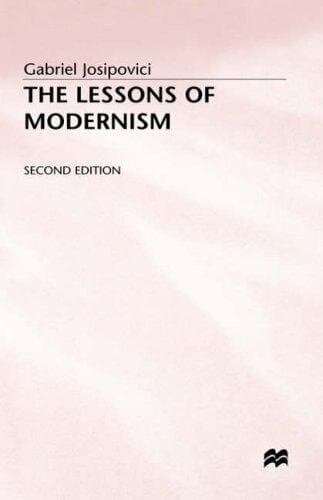 The Lessons of Modernism, and Other Essays