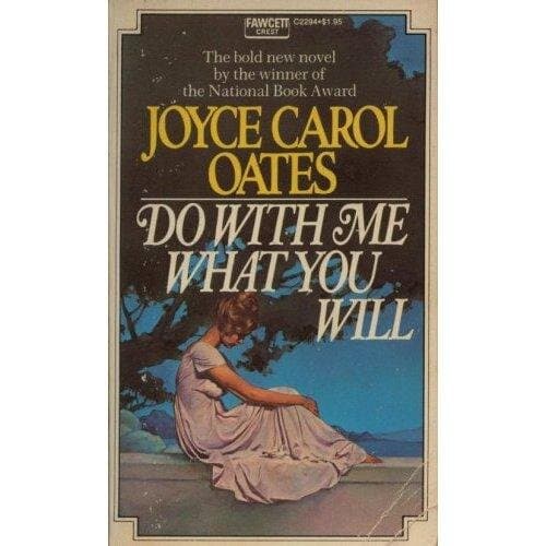 Do with Me what You Will