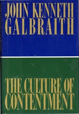 The Culture of Contentment