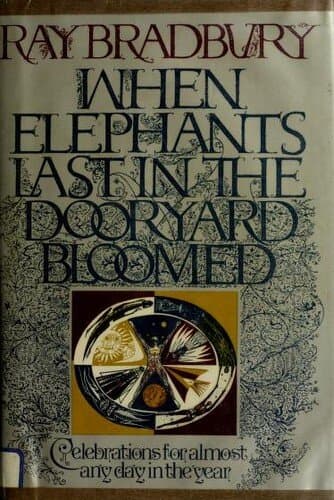 When Elephants Last in the Dooryard Bloomed