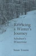 Retracing a Winter's Journey