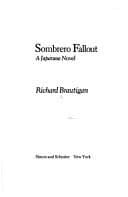Sombrero Fallout: A Japanese Novel
