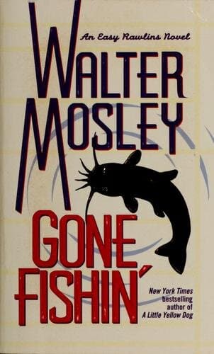 Gone Fishin'