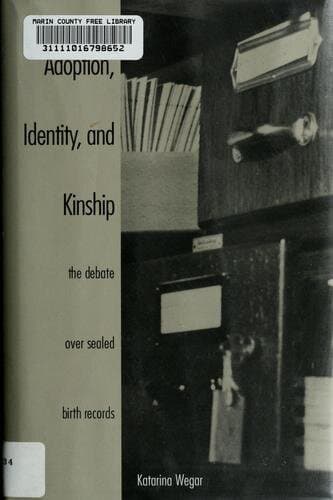 Adoption, Identity, and Kinship