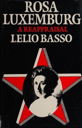 Rosa Luxemburg : A reappraisal