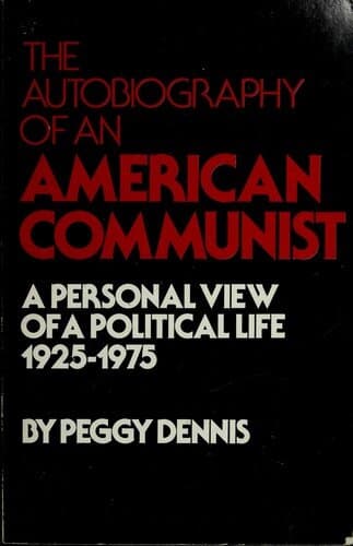 The Autobiography of an American Communist