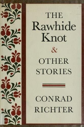 The Rawhide Knot and Other Stories