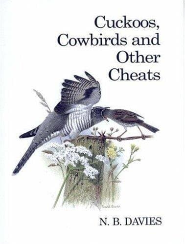 Cuckoos, Cowbirds and Other Cheats