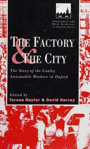The Factory and the City