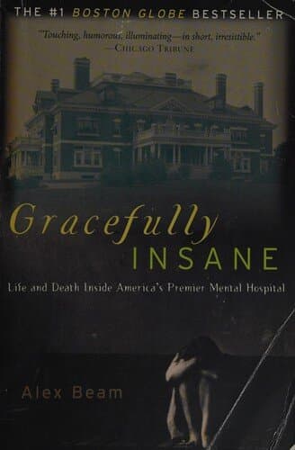 Gracefully Insane