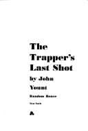 The Trapper's Last Shot