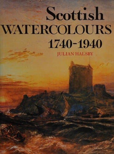 Scottish Watercolours, 1740-1940