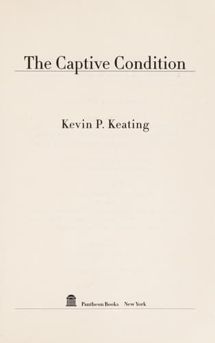 The Captive Condition