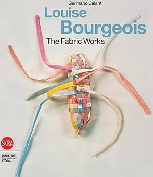 Louise Bourgeois: Textiles