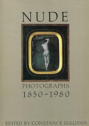 Nude, Photographs 1850-1980