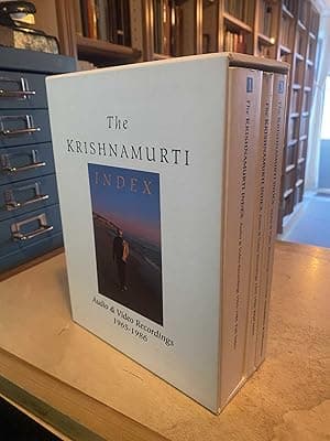 The Krishnamurti Index: Audio & Video Recordings 1965-1986, 1. Full Index; 2. Brief Index & 3. Summaries & Information (3 Volumes, Complete)