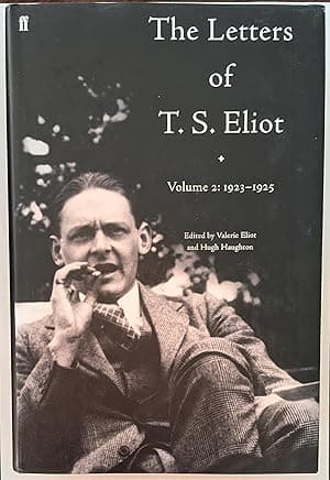 The Letters of T. S. Eliot, Volume 2: 1923-1925