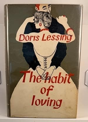 The habit of loving [SIGNED, 1ST EDITION]