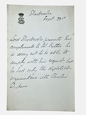 Autograph letter signed by Robert Lowe, Lord Sherbrooke (1811-1892) about Charles Dickens