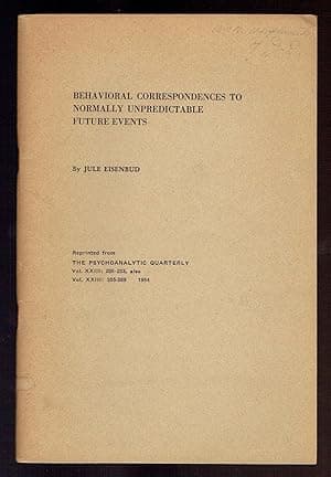 Behavioral Correspondences to Normally Unpredictable Future Events