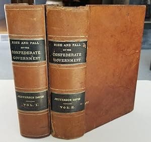 The Rise and Fall of the Confederate Government