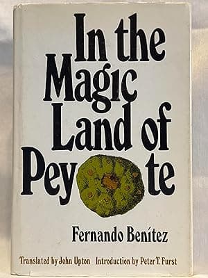 In the Magic Land of Peyote