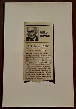 Mike Royko: A Life in Print