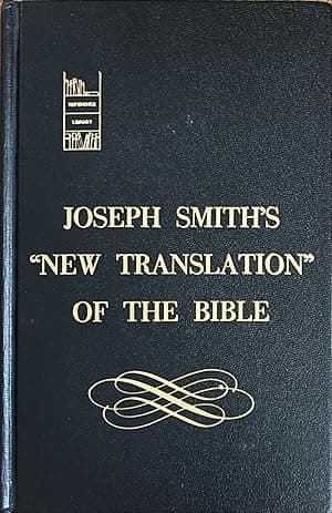 Joseph Smith's New Translation of the Bible