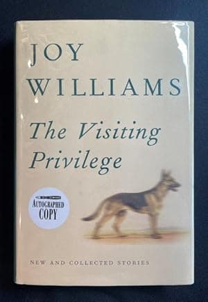 The Visiting Privilege: New and Collected Stories (Signed/First Edition)