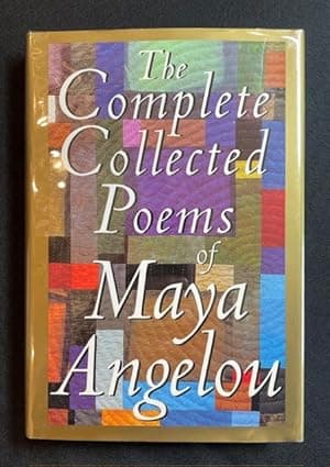 The Complete Collected Poems of Maya Angelou (Signed/Later Printing)