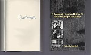 A Community Apart - a History Of Public Housing In Providence and The Providence Housing Authority