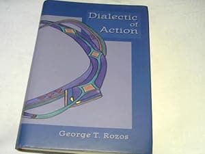 Dialectic of action