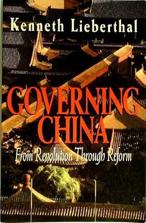 Governing China: From Revolution Through Reform
