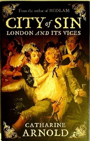 City of Sin: London and Its Vices
