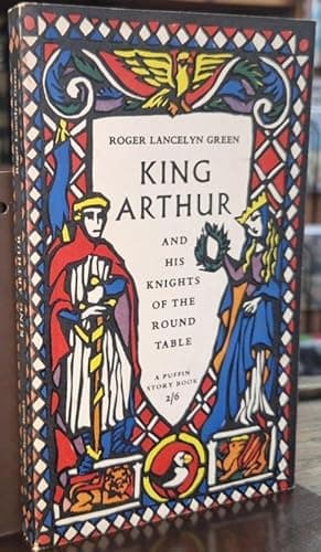 King Arthur And His Knights of the Round Table