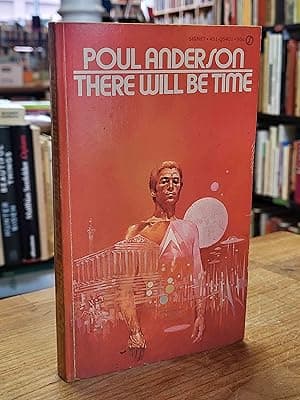 There Will Be Time