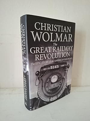 The Great Railway Revolution