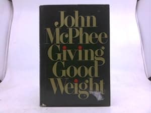 Giving Good Weight