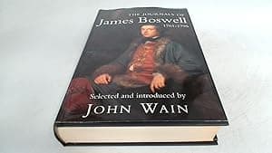 The Journals of James Boswell, 1760-1795