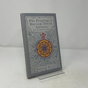 The Peopling of British North America: An Introduction