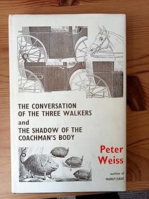 The Conversation of the Three Walkers and The Shadow of the Coachman's Body