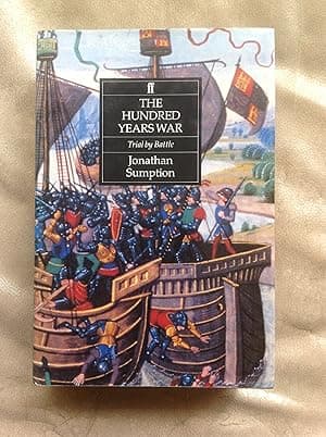 The Hundred Years War: Trial by Fire