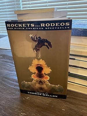 Rockets and Rodeos and Other American Spectacles