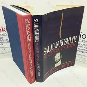 Salman Rushdie: Sentenced to Death